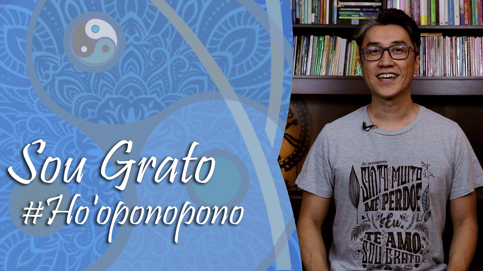 Sou Grato Frases do Ho oponopono